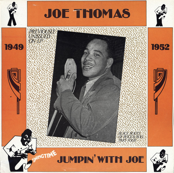 Joe Thomas – Jumpin' With Joe (1987, Vinyl) - Discogs