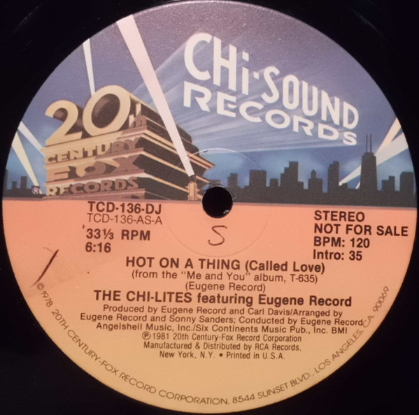 The Chi-Lites Featuring Eugene Record – Hot On A Thing (Called