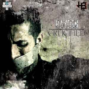 Crucified - Rayden