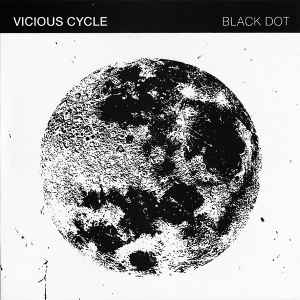 Black Dot - Vicious Cycle
