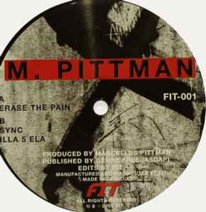 Marcellus Pittman - Erase The Pain