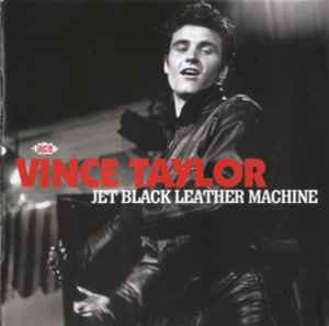 Vince Taylor - Jet Black Leather Machine album cover