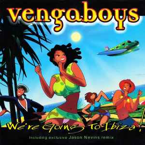 Vengaboys - We're Going To Ibiza!