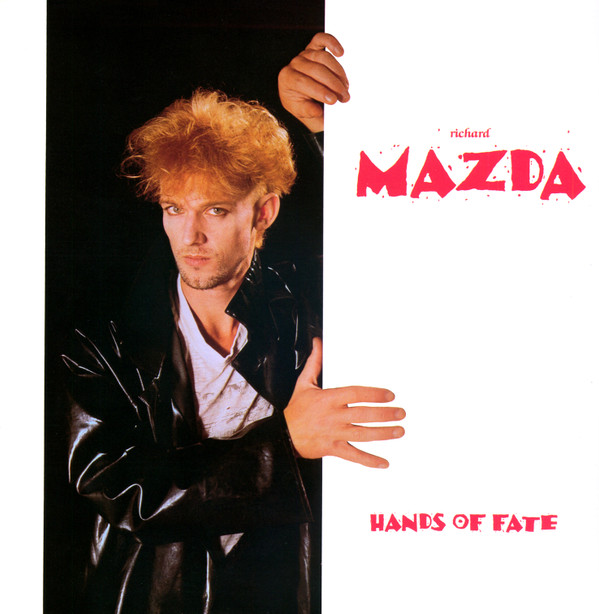 Album herunterladen Richard Mazda - Hands Of Fate