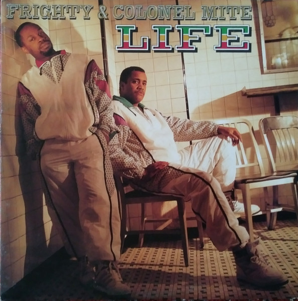 Frighty & Colonel Mite – Life (1990, Vinyl) - Discogs