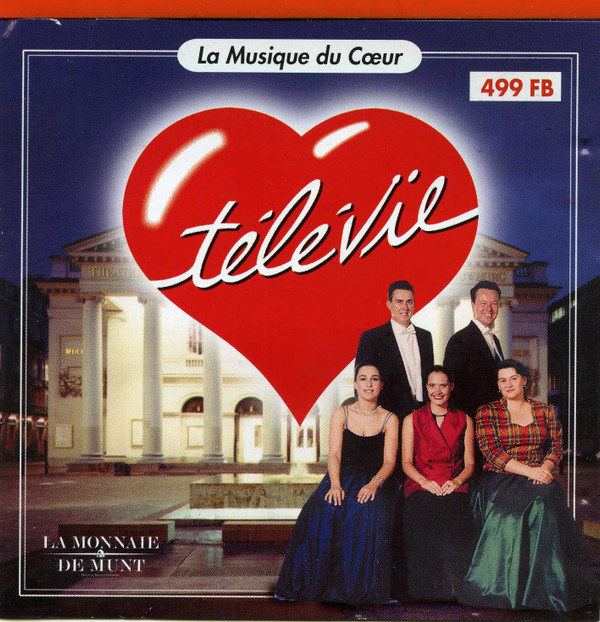 descargar álbum Orchestre De La Monnaie - Télévie 2000 La Musique Du Cœur