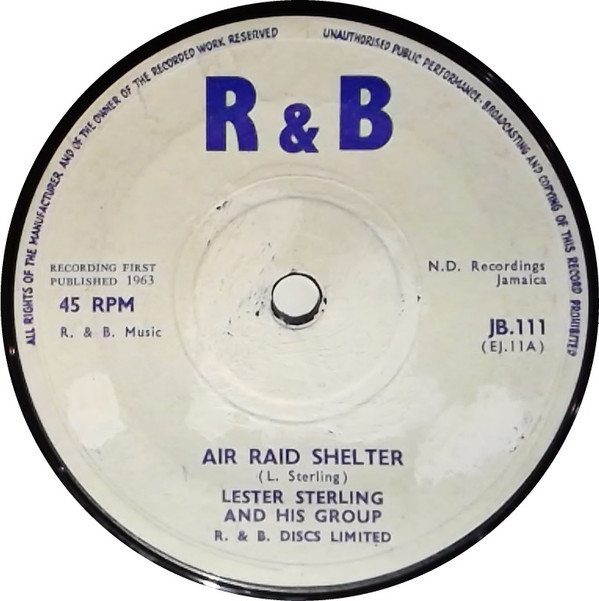 Album herunterladen Lester Sterling And His Group Roy And Annette - Air Raid Shelter I Mean It