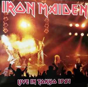 Iron Maiden - Live In Tokyo 1981 album cover