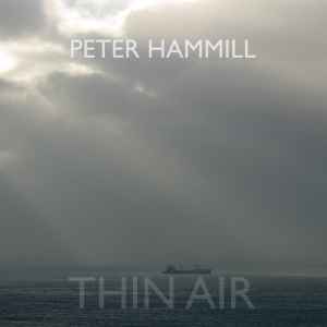 Peter Hammill - Thin Air