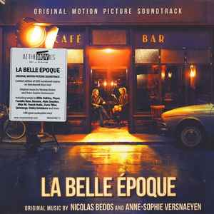 Nicolas Bedos - La Belle Époque (Original Motion Picture Soundtrack) album cover