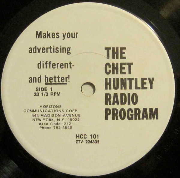 ladda ner album Chet Huntley - The Chet Huntley Radio Program