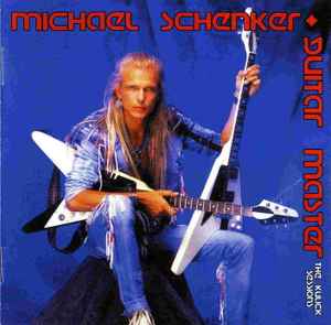 Michael Schenker – Guitar Master - The Kulick Sessions (2008, CD 