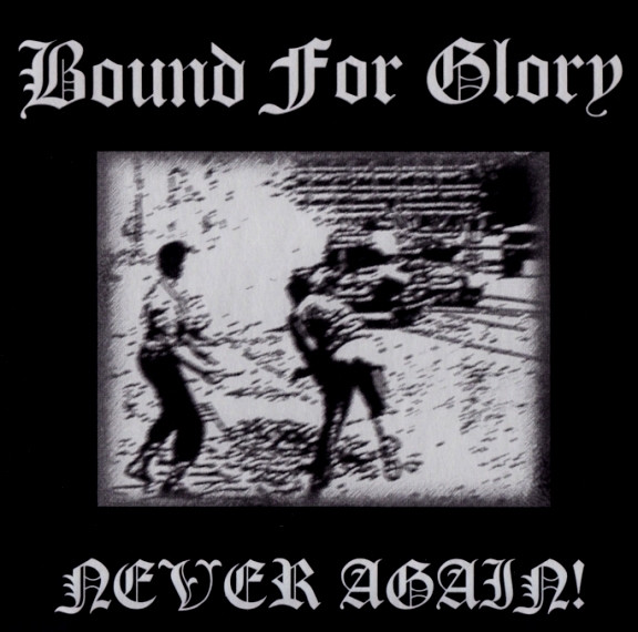 Bound For Glory – Never Again! (2016, Wooden Box, CD) - Discogs