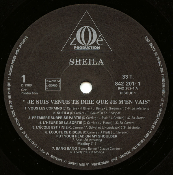 ladda ner album Sheila - Je Suis Venue Te Dire Que Je MEn Vais Ses Plus Grands Succès