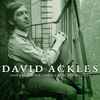 David Ackles - There Is A River: The Elektra Recordings 