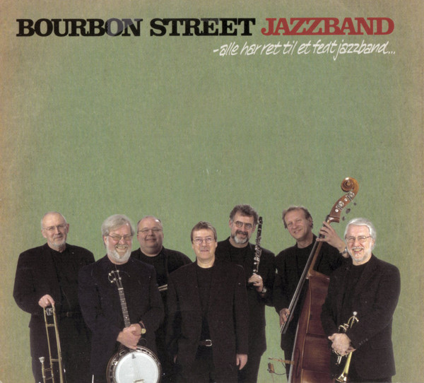 Album herunterladen Bourbon Street Jazzband - Put On Your Old Grey Bonnet