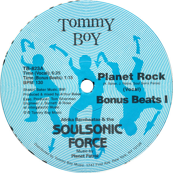 Afrika Bambaataa & The Soul Sonic Force Music By Planet Patrol