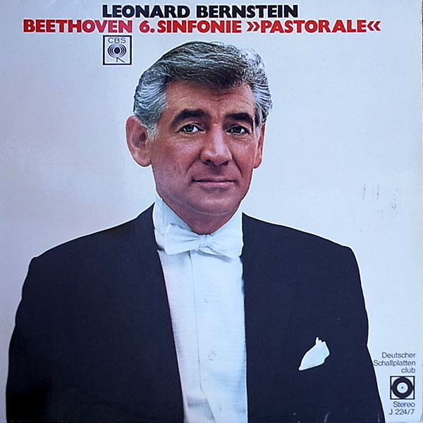 Album herunterladen Beethoven The New York Philharmonic Orchestra Leonard Bernstein - Sinfonie Nr 6 F Dur Pastorale