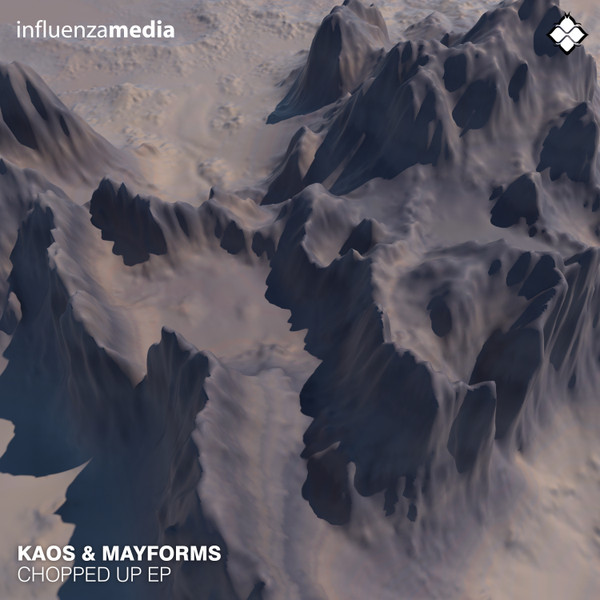 télécharger l'album KAOS & Mayforms - Chopped Up EP