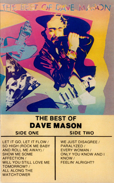 Dave Mason – The Best Of Dave Mason (1981, Dolby System, Cassette