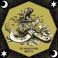 Graviators, The / Brutus - The Graviators / Brutus
