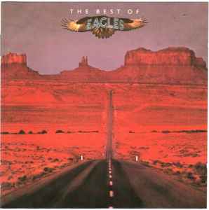 Eagles – The Best Of Eagles (1985, Target, CD) - Discogs