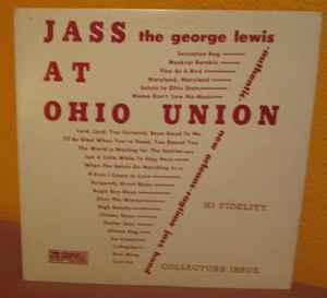 The George Lewis Authentic New Orleans Ragtime Band – Jass