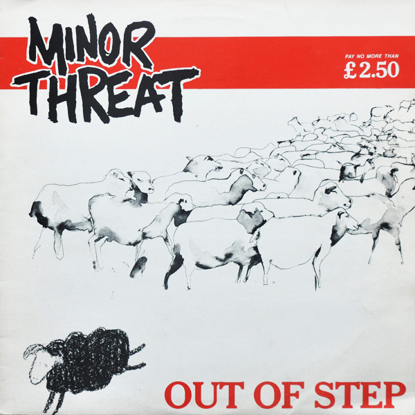 Minor Threat – Out Of Step (1983, Remixed, Vinyl) - Discogs