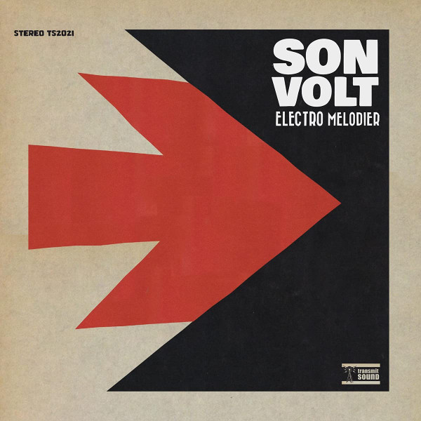 Son Volt Electro Melodier LP cover