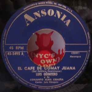 Luis Quintero Y Su Conjunto Alma Cibaeña - El Cafe De Comay Juana album cover