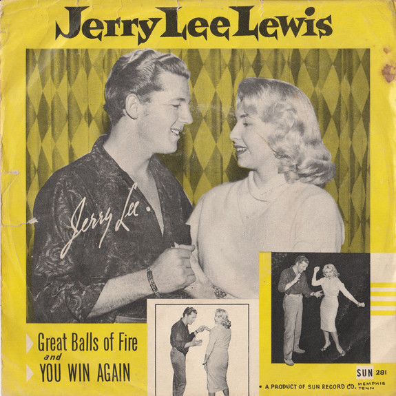 Jerry Lee Lewis And His Pumping Piano Great Balls Of Fire 1957 Vinyl Discogs 