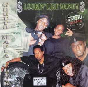 Ghetto Mafia Click – $Lookin' Like Money$ (2004, CD) - Discogs