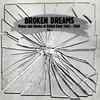 Various - Broken Dreams - Hopes And Glories Of British Rock 1963 - 1969 Vol. 1