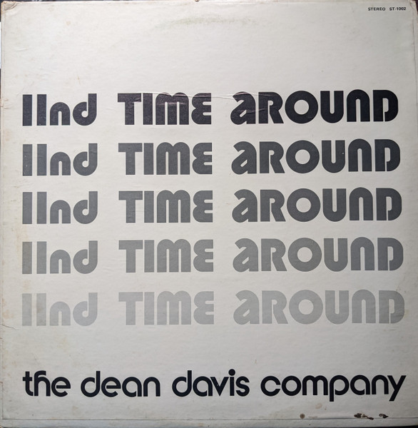 The Dean Davis Company – IInd Time Around (1969, Vinyl) - Discogs