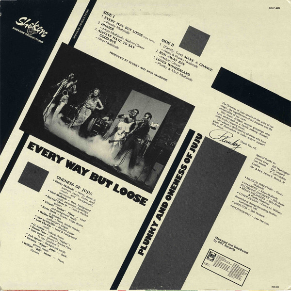 Plunky And Oneness Of Juju – Every Way But Loose (1982