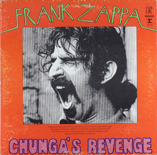 Frank Zappa - Chunga's Revenge | Releases | Discogs