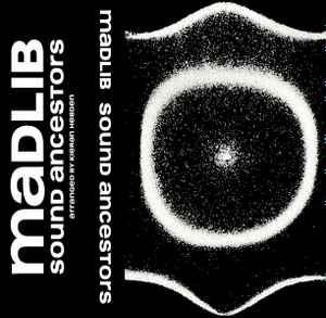 Madlib – Sound Ancestors (2021, Cassette) - Discogs