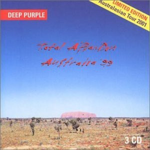 Deep Purple – Total Abandon - Australia '99 (2001, All Media 