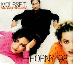 Mousse T. - Horny '98