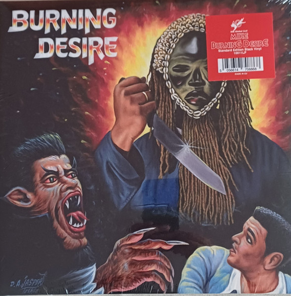 Mike - Burning Desire | Releases | Discogs