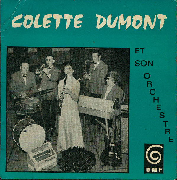 ladda ner album Colette Dumont Et Son Orchestre - Colette Dumont Et Son Orchestre