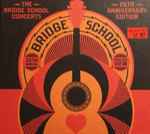 Cover of The Bridge School Concerts: 25th Anniversary Edition, 2011, CD