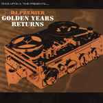 DJ Premier – Golden Years Returns (2004, CD) - Discogs