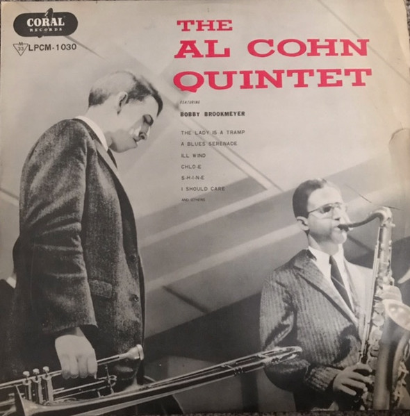 Al Cohn Quintet Featuring Bob Brookmeyer - The Al Cohn Quintet