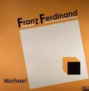 Franz Ferdinand - Michael album cover