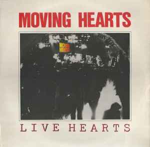 Live Hearts - Moving Hearts