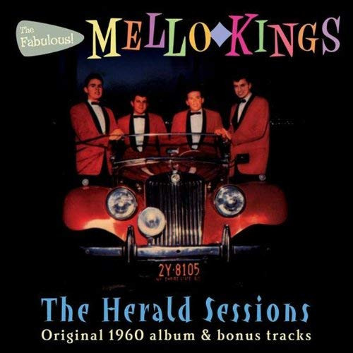 last ned album The MelloKings - The Fabulous Mello Kings The 1960 Album Plus Singles And Outtakes