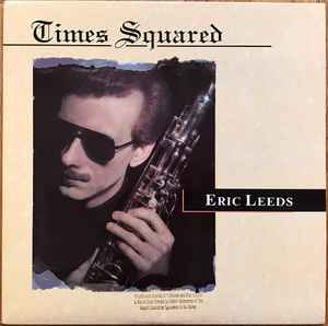Eric Leeds - Times Squared album cover