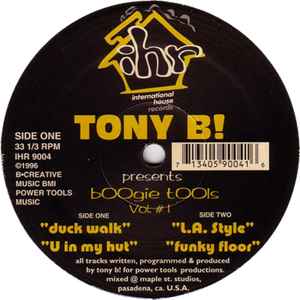 Boogie Tools Vol. # 1 - Tony B!