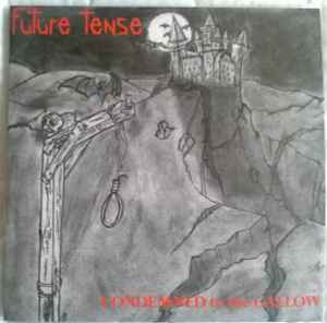 Future Tense (2) - Condemned To The Gallow album cover